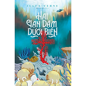 HAI VẠN DẶM DƯỚI BIỂN