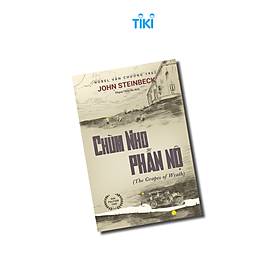 Sách - Chùm nho phẫn nộ - The Grapes of Warth 