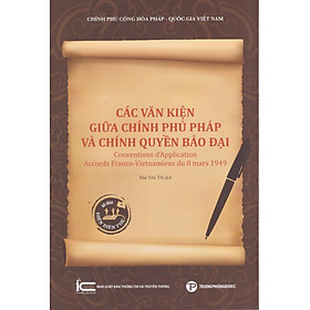 Các văn kiện giữa chính phủ Pháp và chính quyền Bảo Đại