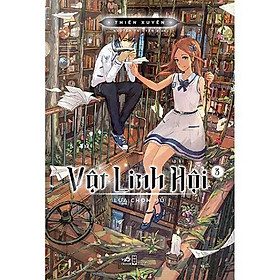 Vật linh hội (Tập 3) - Lựa chọn mù -  Bản Quyền