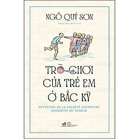 Sách Trò Chơi Của Trẻ Em Ở Bắc Kỳ