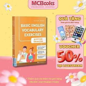 Sách Bài Tập Từ Vựng Tiếng Anh Cơ Bản Basic English Vocabulary Exercises  MCBooks