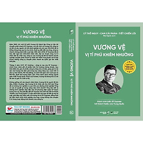 Sách - Vương Vệ Vị Tỉ Phú Khiêm Nhường  - Chân Dung Những Tỉ Phú Hàng Đầu Trung Quốc - Tân Việt Books