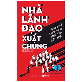 Sách - Nhà lãnh đạo xuất chúng Khai phá tiềm năng lãnh đạo bẩm sinh (MC)