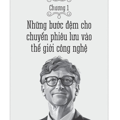 Sách - Những Bộ Óc Tỷ Đô - Bill Gates - Người Kiến Tạo Nền Văn Minh Số