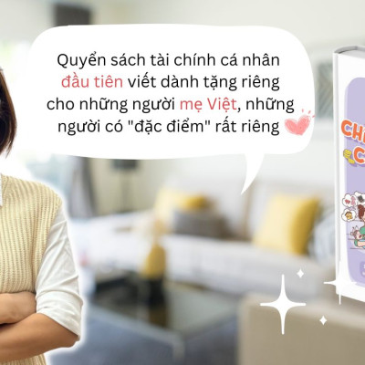 Tài chính cá nhân cho mẹ Việt