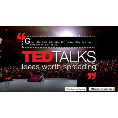 Hùng Biện Kiểu Ted 1-bí Quyết Diễn Thuyết Trước Đám Đông "Chuẩn" - Bản Quyền Bản Quyền