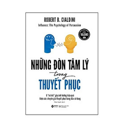 Những Đòn Tâm Lý Trong Thuyết Phục (Tái Bản 2017) (Tặng Kèm Bookmark Tiki)