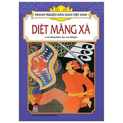Sách - Diệt Mãng Xà - Tranh Truyện Dân Gian Việt Nam - NXB Kim Đồng