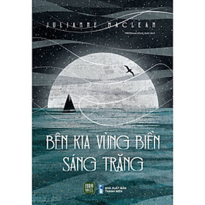 Cuốn Tiểu Thuyết Hay-Bên Kia Vùng Biển Sáng Trăng