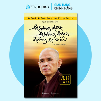 Bộ Sách Không Diệt Không Sinh Đừng Sợ Hãi + Khi Mọi Điều Không Như Ý