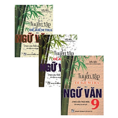 Sách tham khảo- COMBO TUYỂN TẬP ĐỀ KIỂM TRA MÔN NGỮ VĂN BỒI DƯỠNG HỌC SINH GIỎI LỚP 7, 8, 9 (THEO CẤU TRÚC MỚI)_HA