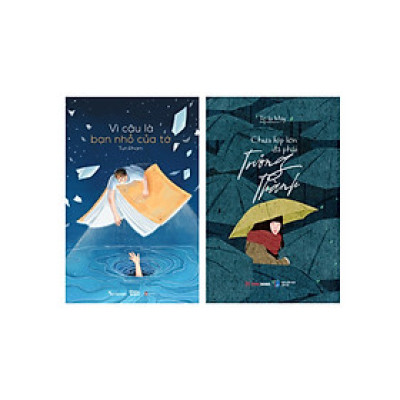 Combo Vì Cậu Là Bạn Nhỏ Của Tớ + Chưa Kịp Lớn Đã Phải Trưởng Thành (Bộ 2 Cuốn) - AZ- TIME