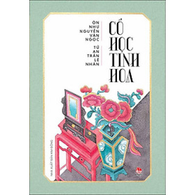 Kim Đồng - Cổ học tinh hoa