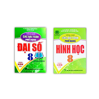 Sách - Combo Tổng Hợp Các Bài Toán Phổ Dụng 8 (Đại số + Hình học)