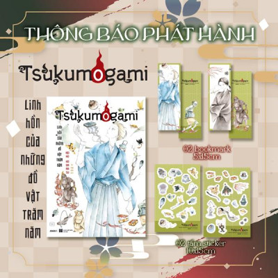 Sách - Tsukumogami - Linh Hồn Của Những Đồ Vật Trăm Năm - Tặng Kèm 2 Bookmark Hai Mặt + 2 Tấm Sticker
