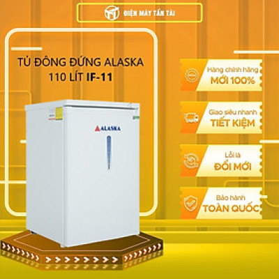 TỦ ĐÔNG ĐỨNG ALASKA 110 LÍT IF-11 NHÔM (R600A) (4 HỘC CHỨA) (HÀNG CHÍNH HÃNG) (CHỈ GIAO HCM)