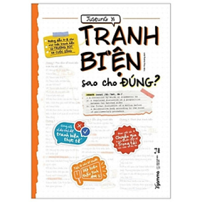 Tranh Biện Sao Cho Đúng - Juseung Yi - Nhà Xuất Bản Tổng hợp TP.HCM