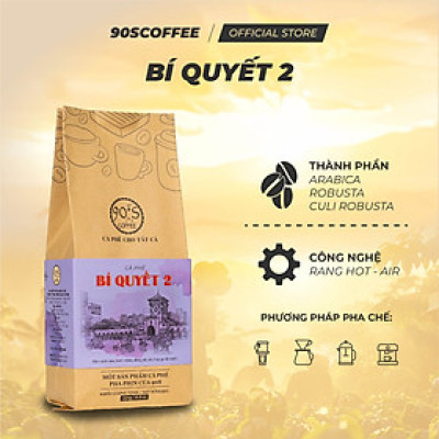 Cà Phê Bí Quyết 2 Đắng Đậm Chua Thanh Hậu Ngọt - Cà Phê Rang Mộc Phối Hạt Nguyên Chất 100%
