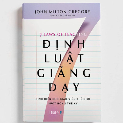 (Bộ 2 Cuốn) Bộ Sách LÀM THẦY: Kiến Thức Dành Cho Mọi Nhà Trường (gồm: TRÍ TUỆ HIỆU TRƯỞNG; 7 ĐỊNH LUẬT GIẢNG DẠY) - (bìa mềm)