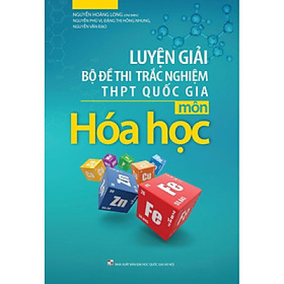 Luyện Giải Bộ Đề Thi Trắc Nghiệm THPT Quốc Gia Môn Hóa Học - Bản Quyền