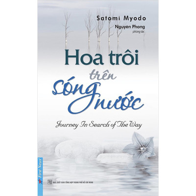 Combo 2 Cuốn: Muôn Kiếp Nhân Sinh + Hoa Trôi Trên Sông Nước (5176,5125)