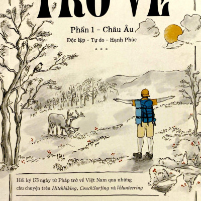 Trở Về - Phần 1: Châu Âu