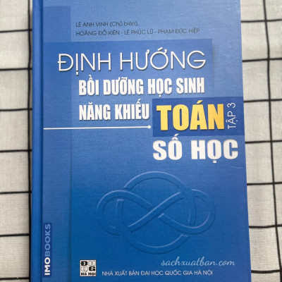 Combo 4 cuốn sách Định hướng bồi dưỡng học sinh năng khiếu Toán (tập 1 + tập 2 + tập 3 + tập 4)