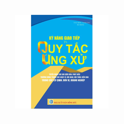 Kỹ Năng Giao Tiếp Và Quy Tắc Ứng Xử