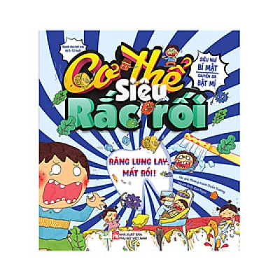 Cơ Thế Siêu Rắc Rối - Răng Lung Lay Mất Rồi _LL