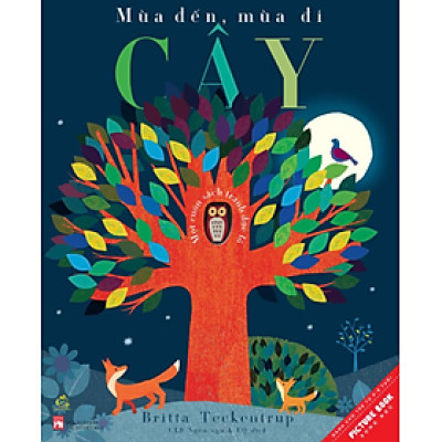 [THIÊN NHIÊN DIỆU KỲ] - Mùa Đến, Mùa Đi - Cây - Sách Song Ngữ