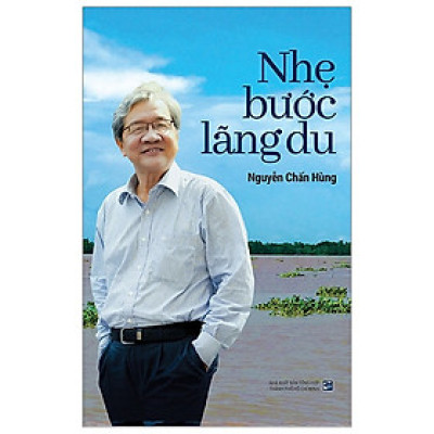 Nhẹ Bước Lãng Du (Bìa Mềm) (Tái Bản 2020 Có Bổ Sung)