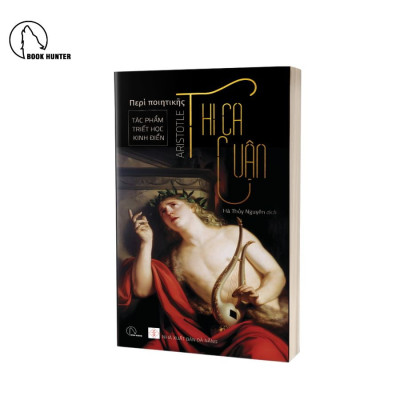 Thi ca luận (Περὶ ποιητικῆς) – Aristotle - NXB Đà Nẵng