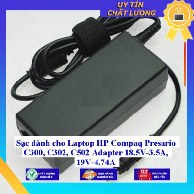 Sạc dùng cho Laptop HP Compaq Presario C300 C302 C502 Adapter 18.5V-3.5A, 19V-4.74A - Hàng Nhập Khẩu New Seal