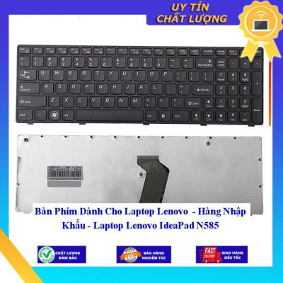 Bàn Phím dùng cho Laptop Lenovo IdeaPad N585 - Hàng Nhập Khẩu New Seal