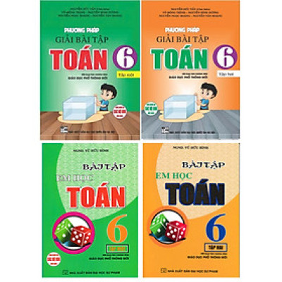 Combo Phương Pháp Giải Bài Tập Toán 6 + Bài Tập Em Học Toán Lớp 6 - Theo Chương Trình Giáo Dục Phổ Thông Mới (Bộ 4 Cuốn) _HA