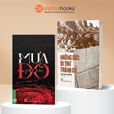 Combo Mưa Đỏ - Nhà Văn Chu Lai (Vinabook) + Những Bức Di Thư Thành Cổ (NXB Trẻ) 