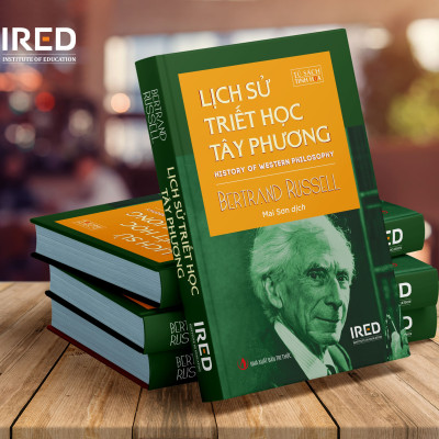 Lịch Sử Triết Học Tây Phương (History of Western Philosophy) - Bertrand Russell- IRED Books