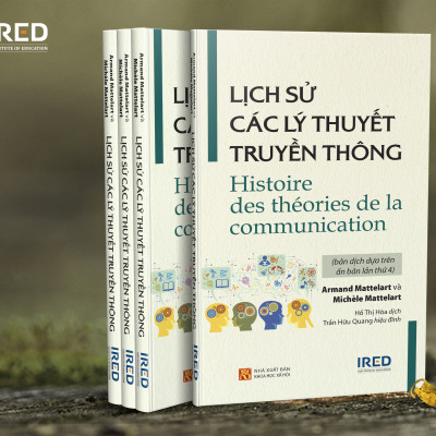 LỊCH SỬ CÁC LÝ THUYẾT TRUYỀN THÔNG (Histoire des théories de la communication) - Armand Mattelart và Michèle Mattelart - Hồ Thị Hòa, Trần Hữu Quang hiệu đính