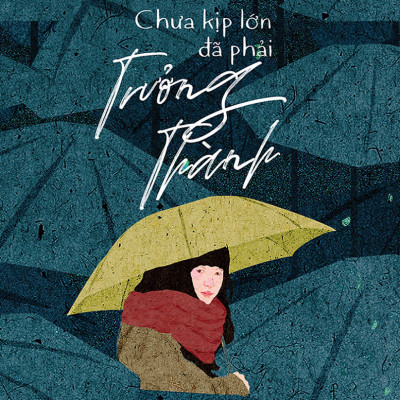 Combo Vì Cậu Là Bạn Nhỏ Của Tớ + Chưa Kịp Lớn Đã Phải Trưởng Thành (Bộ 2 Cuốn) - AZ- TIME