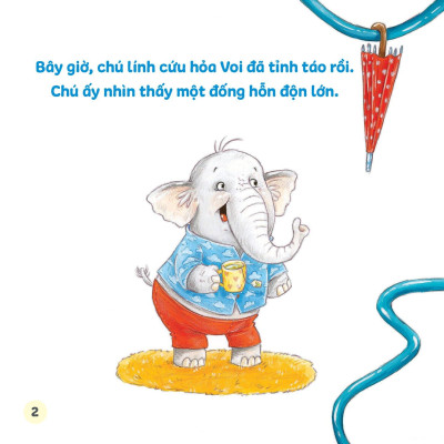 Bạn Ơi, Cùng Làm Nào! - Mình Theo Lính Cứu Hỏa Voi Dập Tắt Đám Cháy (Dành Cho Trẻ Từ 3-9 Tuổi)
