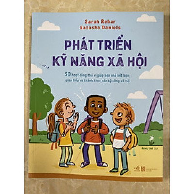 PHát triển kỹ năng xã hội - Sarah Rebar & Natasha Daniels