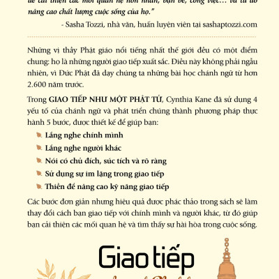 GIAO TIẾP NHƯ MỘT PHẬT TỬ - Phát Triển Kỹ Năng Giao Tiếp Đỉnh Cao Bằng Những Lời Đức Phật Dạy - Cynthia Kane - Châu Khánh Tâm dịch