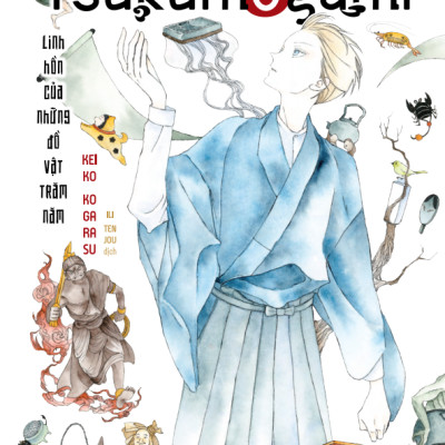 Sách - Tsukumogami - Linh Hồn Của Những Đồ Vật Trăm Năm - Tặng Kèm 2 Bookmark Hai Mặt + 2 Tấm Sticker