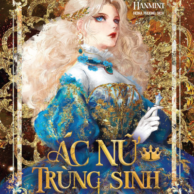 Ác Nữ Trùng Sinh - Tập 1