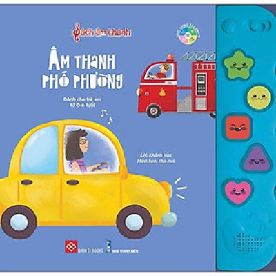 Sách Âm Thanh - Âm Thanh Phố Phường (Tái Bản)