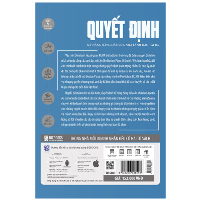 Quyết Định: Kỹ Năng Hàng Đầu Của Nhà Lãnh Đạo Tài Ba