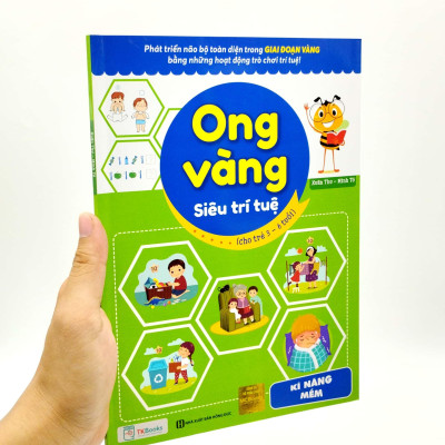Ong Vàng Siêu Trí Tuệ (Cho Trẻ Từ 3 - 6 Tuổi) - Kỹ Năng Mềm