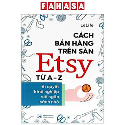 Cách Bán Hàng Trên Sàn Etsy Từ A-Z