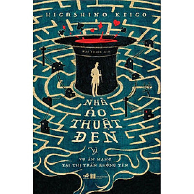 Sách Nhà ảo thuật đen và vụ án mạng tại thị trấn không tên - Nhã Nam - BẢN QUYỀN